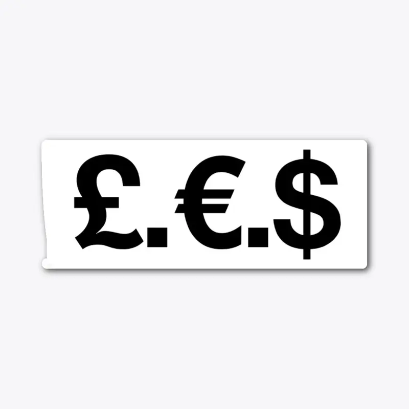 £€$ Die Cut Sticker